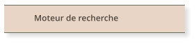 Moteur de recherche