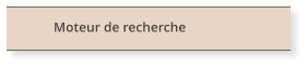 Moteur de recherche