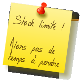 Stock limité !Alors pas de temps à perdre